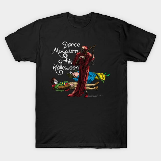 Dance Macabre this Halloween T-Shirt by LaughingCoyote